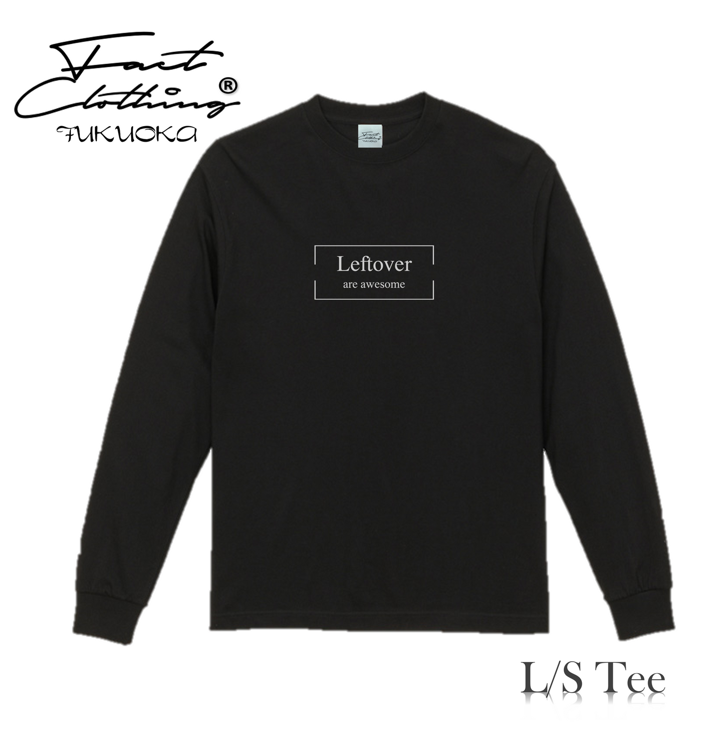 "Leftover L/S shirt"